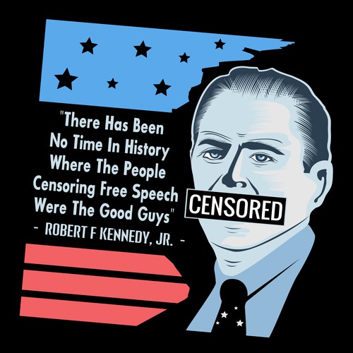 ROBERT KENNEDY JR CENSORSHIP SHIRT FOR PRESIDENTIAL CAMPAIGN