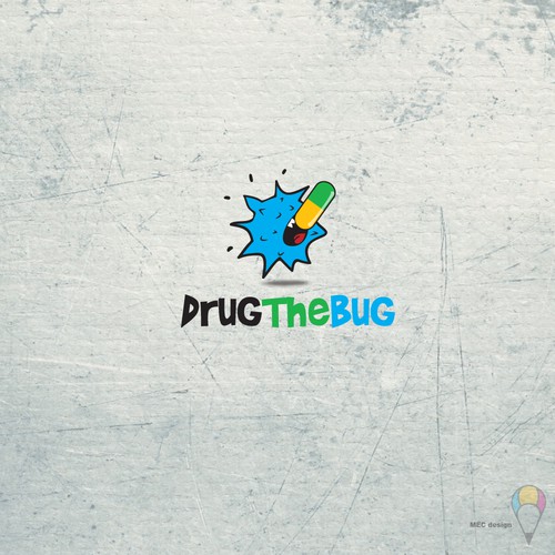 DRUG THE BUG