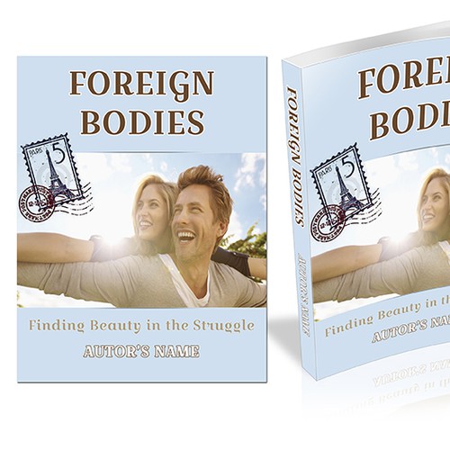 Book Cover for "Foreign Bodies," a memoire of an American studying at a French medical School in '84