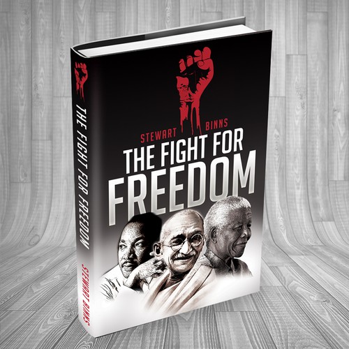 The Fight for Freedom