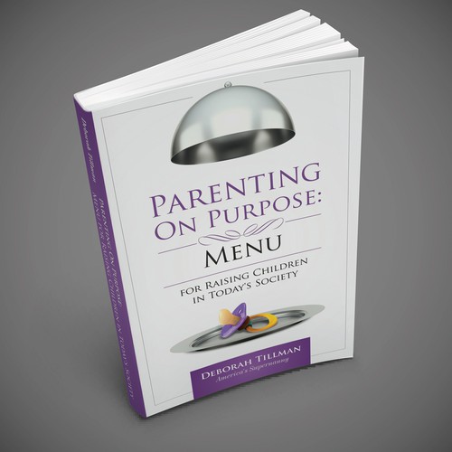 Design a Book Cover for Parenting on Purpose book, by America's Supernanny!