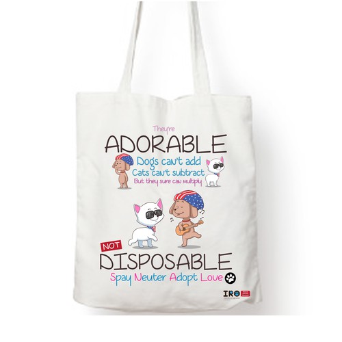 Create a fun, attractive and creative statement design promoting spay, neuter and adoption for tote canvas bag