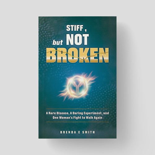 Stiff, But Not Broken - Book Cover