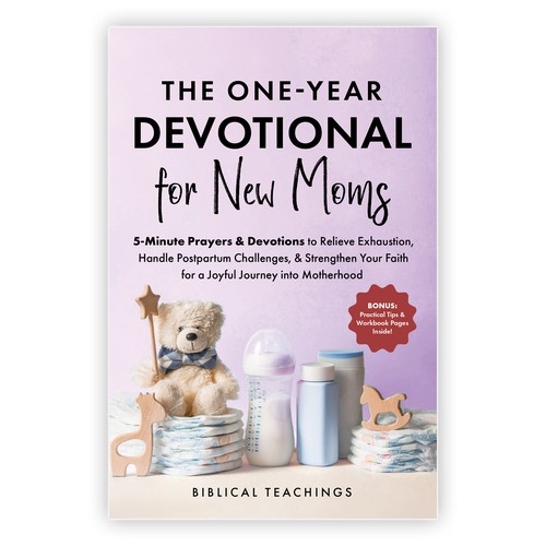 The One-Year Devotional for New Moms