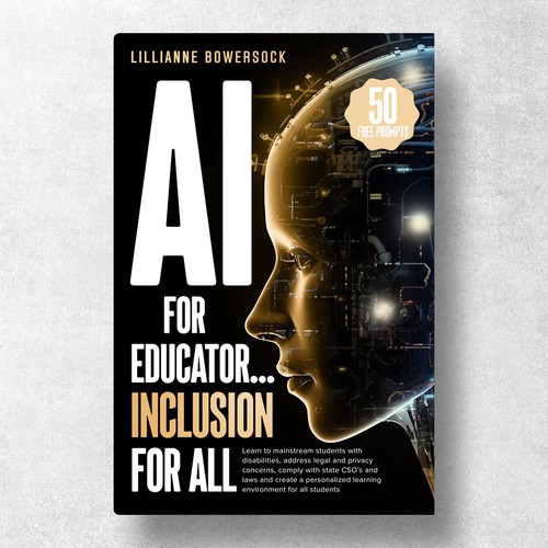 Ai FOR EDUCATORS…INCLUSION FOR ALL