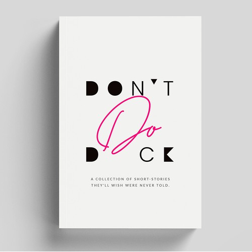 Don't Do D*ck