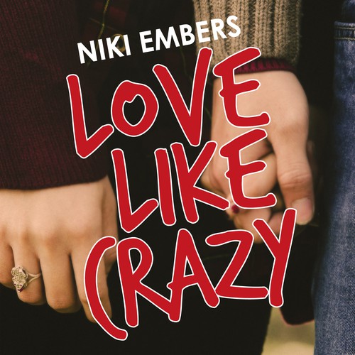 Love Like Crazy