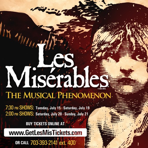 Need Awesome Poster Design for New "LES MISÉRABLES" Musical Theater Production