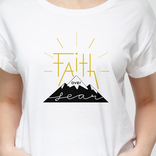 Faith over Fear T-shirt  