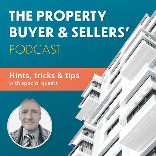 The property Buyer & Sellers' Podcast