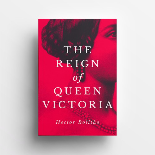 The Reign of Queen Victoria