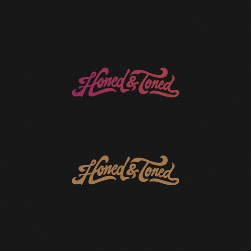 Honed and Toned
