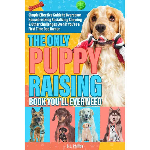 The Only Puppy Raising Book You'll Ever Need