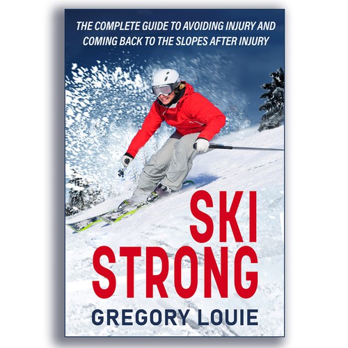 Ski Themed Book Cover That Illustrates the Passions of Why Skiers Love to Ski