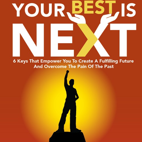 Create a breakthrough book cover for my first release, "Your Best Is Next"