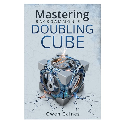 Book cover design for: Mastering backgammon's Doubling Cube