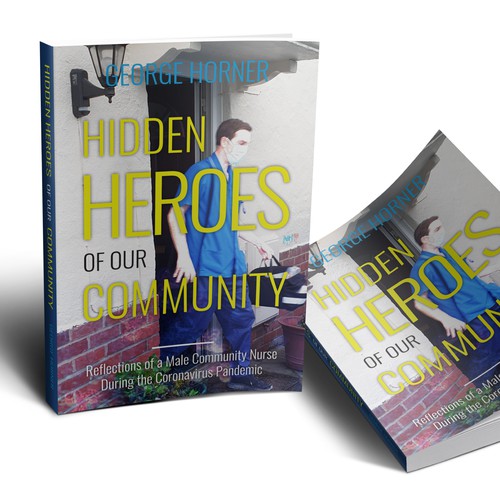 Hidden Heroes of Our Community