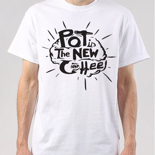 Pot is the New Coffee- T-shirt