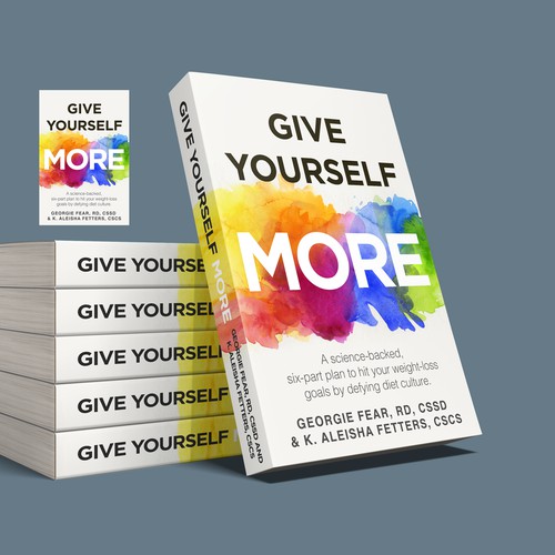 Give Yourself More