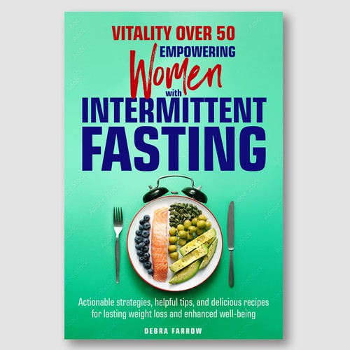 Book Cover - Vitality over 50: Empowering Women with Intermittent Fasting