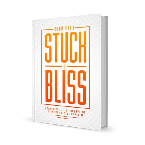 BOOK COVER: Stuck In Bliss