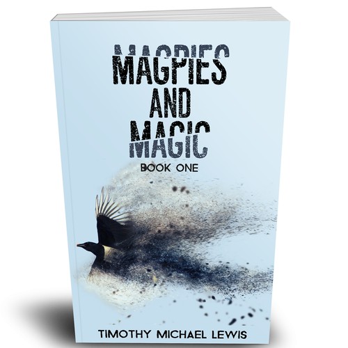 Create a book cover for Young Adult Fantasy title "Magpies and Magic"