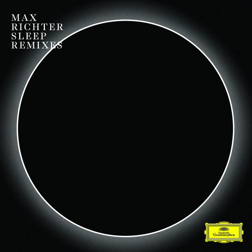Max Richter. Sleep remixes