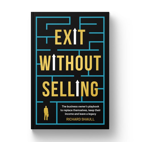 EXIT WITHOUT SELLING