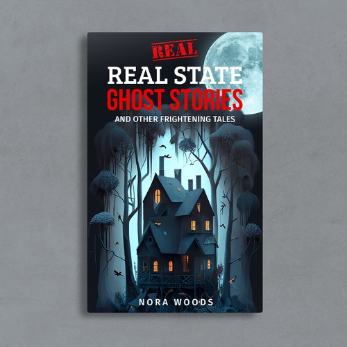 Real REAL ESTATE Ghost Stories and other frightening tales