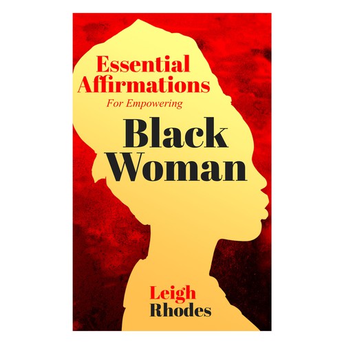 Essential Affirmation for Empowering Black Woman