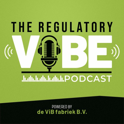 The Regulatory VIBE Podcast