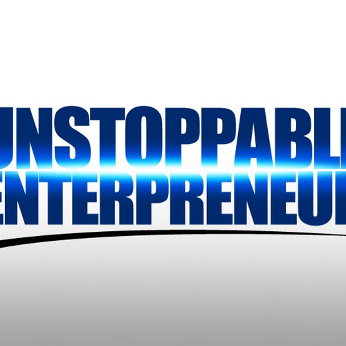 Logo Needed For UNSTOPPABLE ENTREPRENEUR. (party time!!)