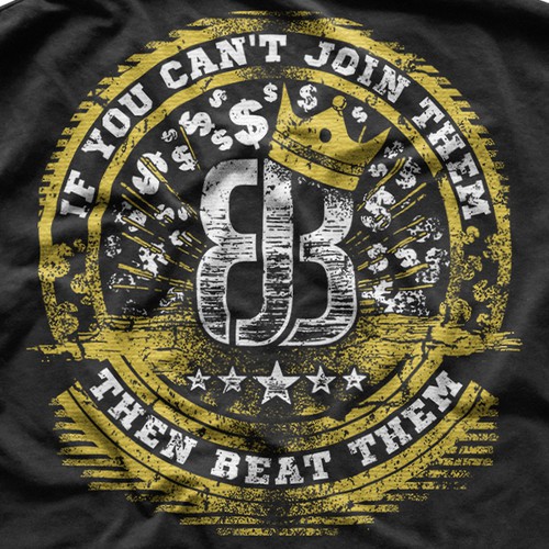 If you can't join them then beat them T-shirt