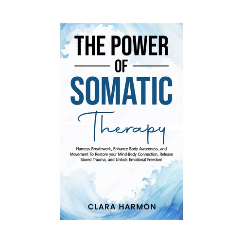 The Power of Somatic Therapy