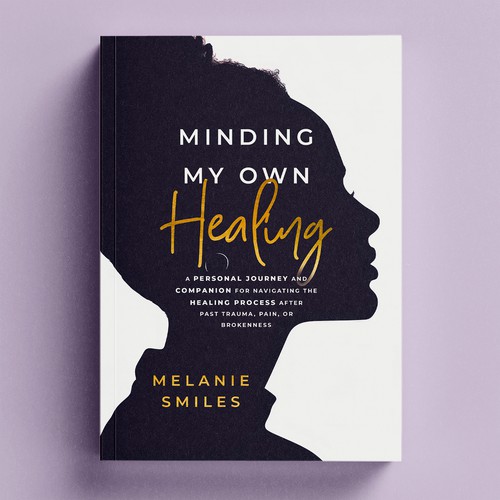 "Minding My Own Healing" Book Cover Design