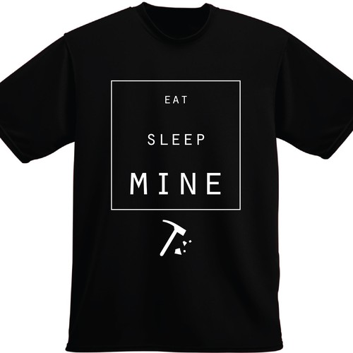 Eat, Sleep, Mine