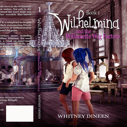 Wilhelmina and the Willamette Wig Factory/ Book One in the Series (6 already written!)