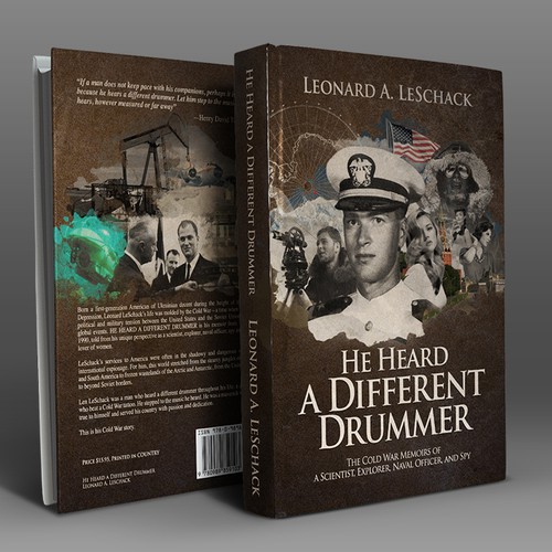 He Heard a Different Drummer - Leonard LeSchack - Book Front and Back Cover