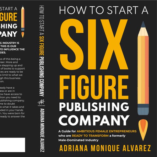 Design a bestselling book cover for Female Entrepreneurs who want to start their own Publishing Co