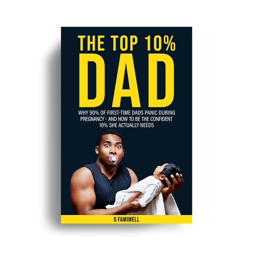 THE TOP 10% DAD 