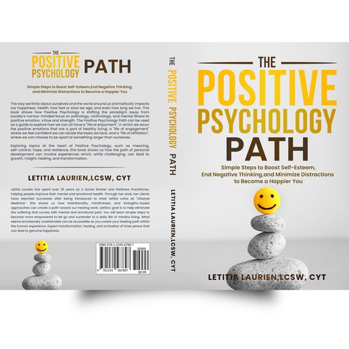 (title) The Positive Psychology Path (subtitle) Simple Steps to Boost Self-Esteem, End Negative Thinking, and Minimize Distractions to Become a Happier You
