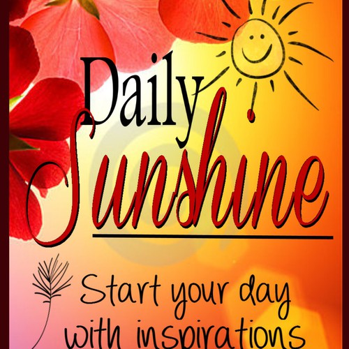 Daily Sunshine Book Cover - help people feel inspired, every day, and perhaps even change the world!