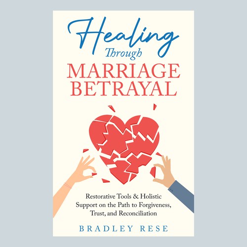 Healing Through Marriage Betrayal Ebook Cover