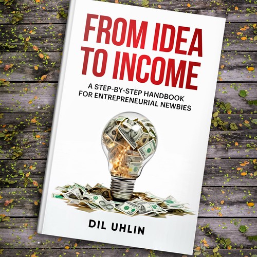 FROM IDEA TO INCOME