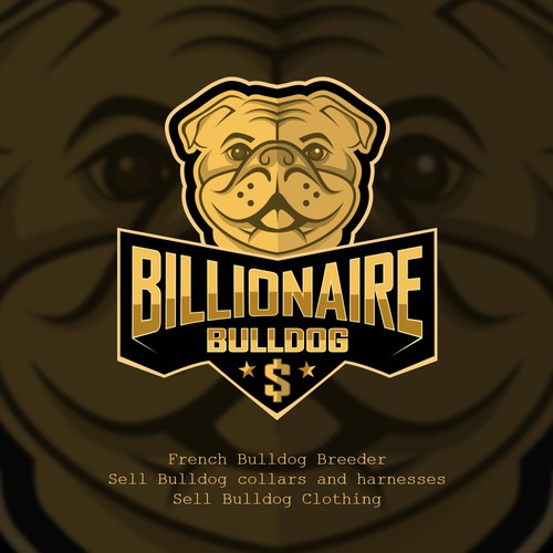 BILLIONAIRE $  BULLDOG