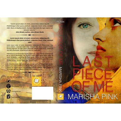 BOLD & ORIGINAL BOOK COVER DESIGN WANTED FOR NEW LITERARY FICTION NOVEL 'LAST PIECE OF ME'.