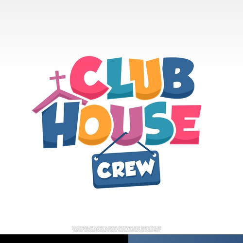 Club House Crew