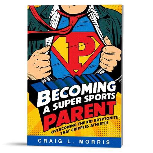 Becoming A Super Sports Parent