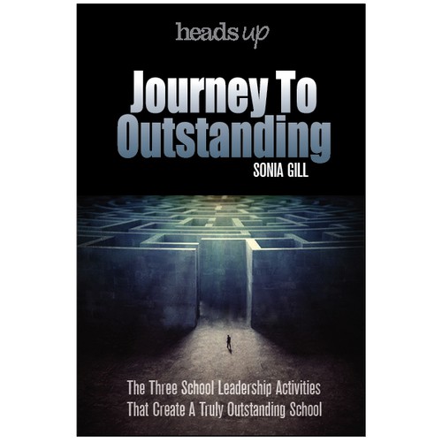 Create a book cover which will help me make UK Primary schools outstanding