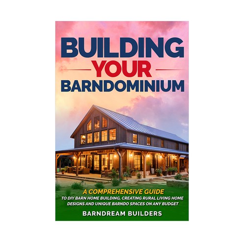 Building Your Barndominium